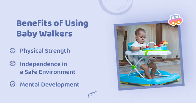 Benefits of Using Baby Walkers